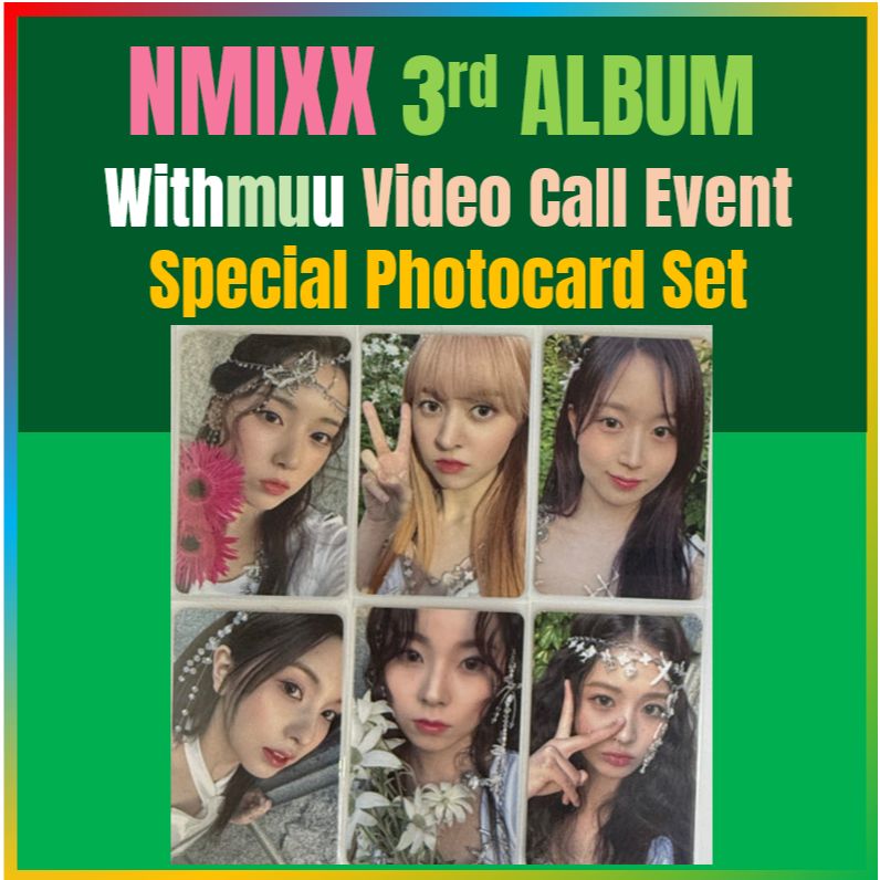Nmixx 3rd ALBUM Withmuu Video Call Event ชุดโฟโต้การ์ดพิเศษ