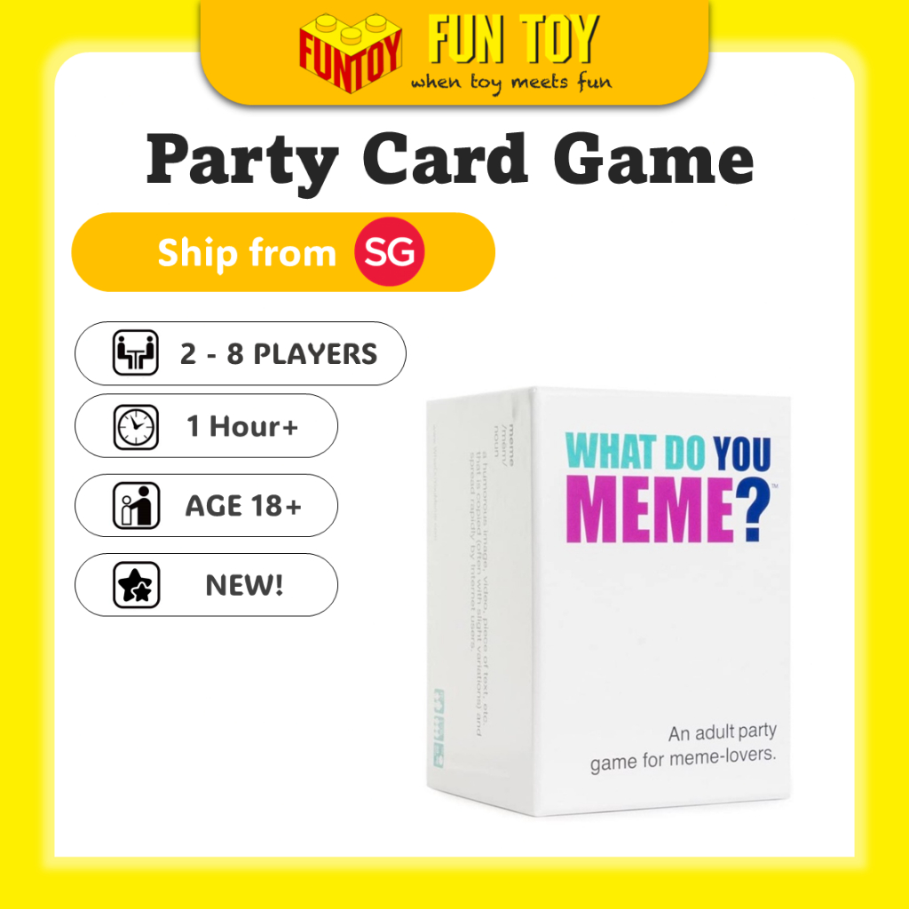(FunToy SG) What do you meme - การ์ดเกมปาร์ตี้ - เกมปาร์ตี้