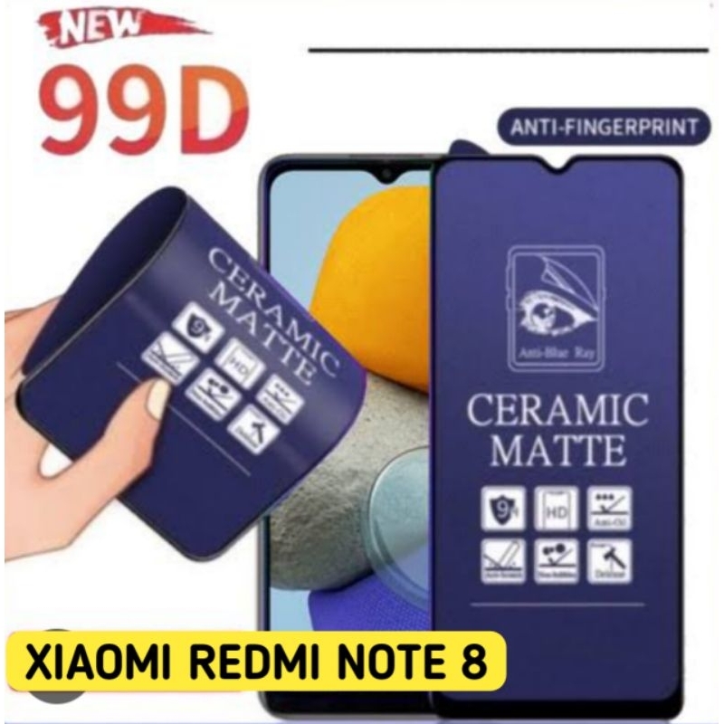 เคส xiaomi redmi note 8 (รุ่น: M1908C3JH, M1908C3JG, M1908C3JI) // กระจกนิรภัยเซรามิค matte ป้องกันแ