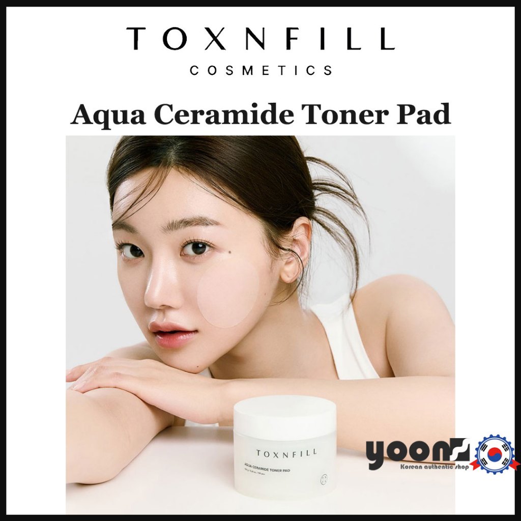 [TOXNFILL] Aqua Ceramide Toner Pad 150g_จากเกาหลี