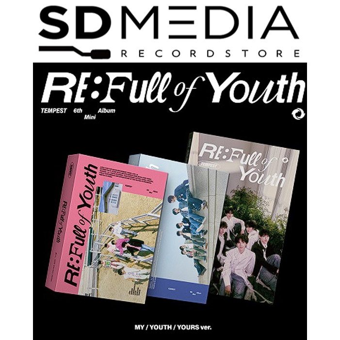 TEMPEST - 6th Mini Album RE: Full of Youth (MY / YOUTH / YOURS ver)
