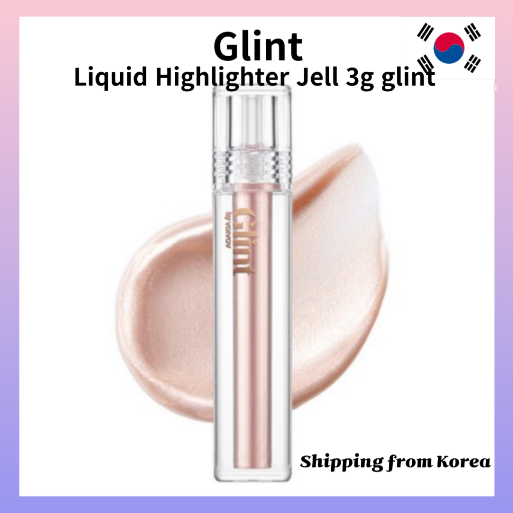 [glint] ลิควิดไฮไลท์ Jell 3g glint by vdivov
