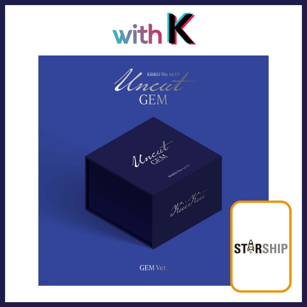 [Starship] KiiiKiii - UNCUT GEM / The 1st EP Album (GEM ver.)