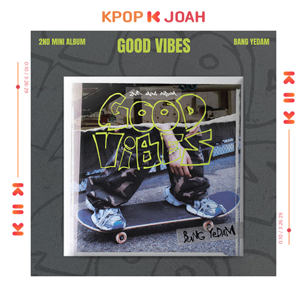 BANG YEDAM [GOOD VIBES] 2nd Mini Album (29th Aug.2024)