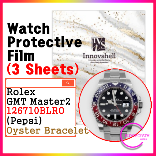 สติ๊กเกอร์กันรอยสําหรับ Rolex GMT Master2 (Pepsi) 126710Blro (3 แผ่น) Oyster สติ๊กเกอร์ฝาครอบป้องกัน