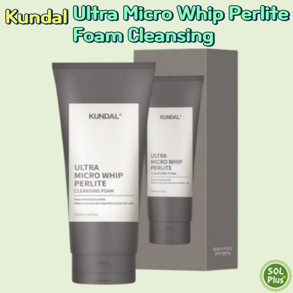 Kundal Ultra Micro Whip Pearlite Foam คลีนซิ่ง เฟเชียล คลีนเซอร์ 175ml