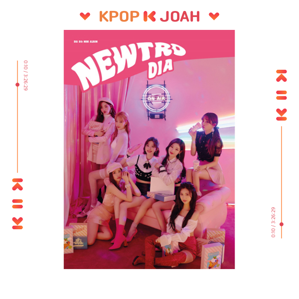 DIA [NEWTRO] 5th MINI ALBUM (29th Mar.2019)