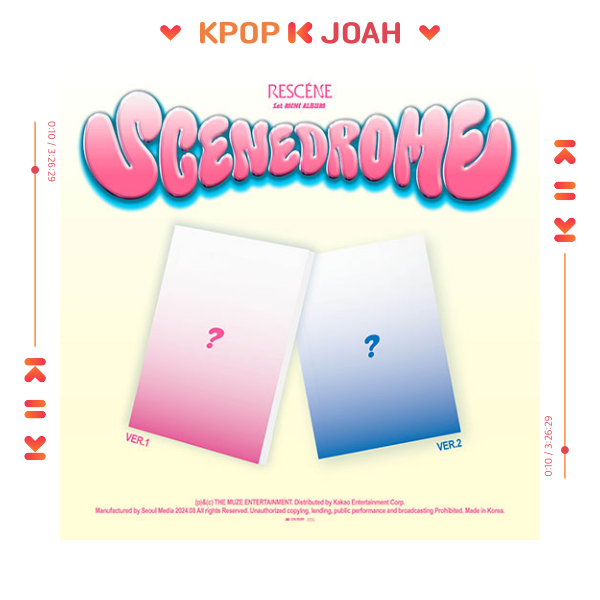 RESCENE [SCENEDROME] 1st MINI ALBUM (28th Aug.2024)