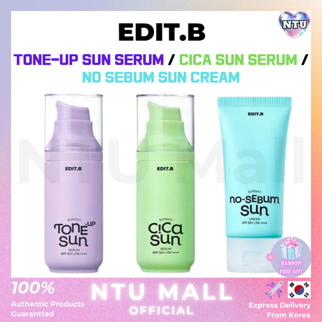 [EDIT.B] Edit.b SUNDAY TONE-UP SUN SERUM / CICA SUN SERUM / NO SEBUM SUN CREAM