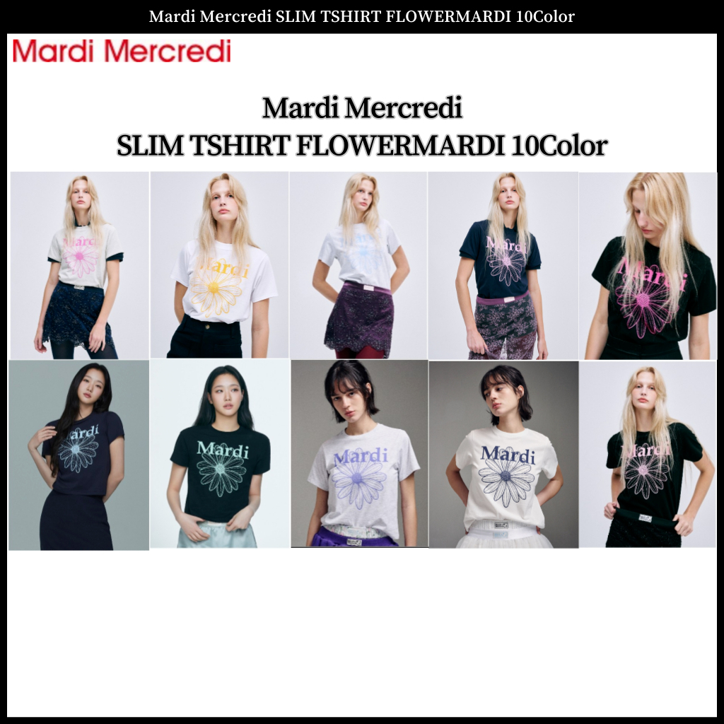 Mardi Mercredi SLIM TSHIRT FLOWERMARDI 10 สี