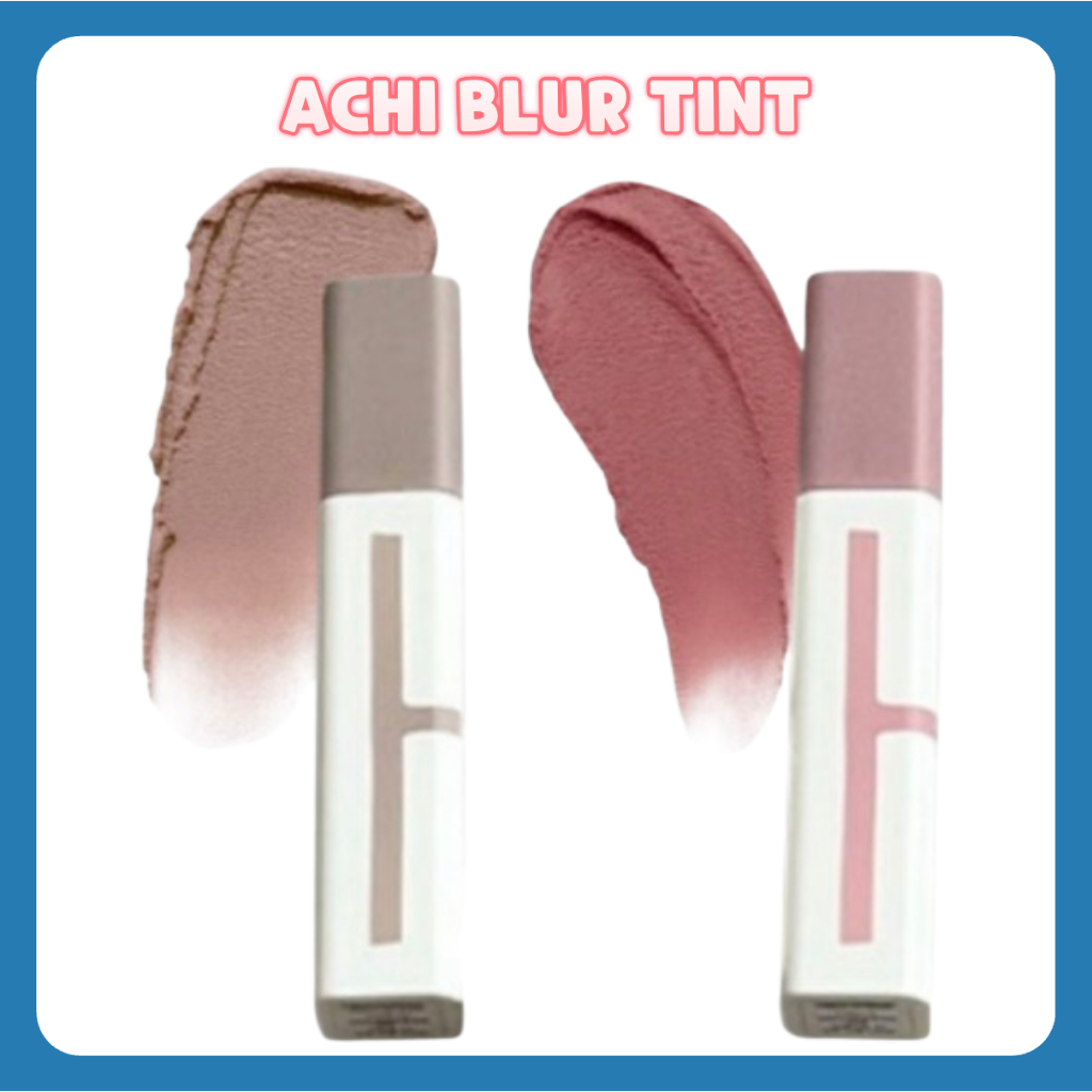 Achi cosmetic BLUR TINT H เครื่องสําอาง