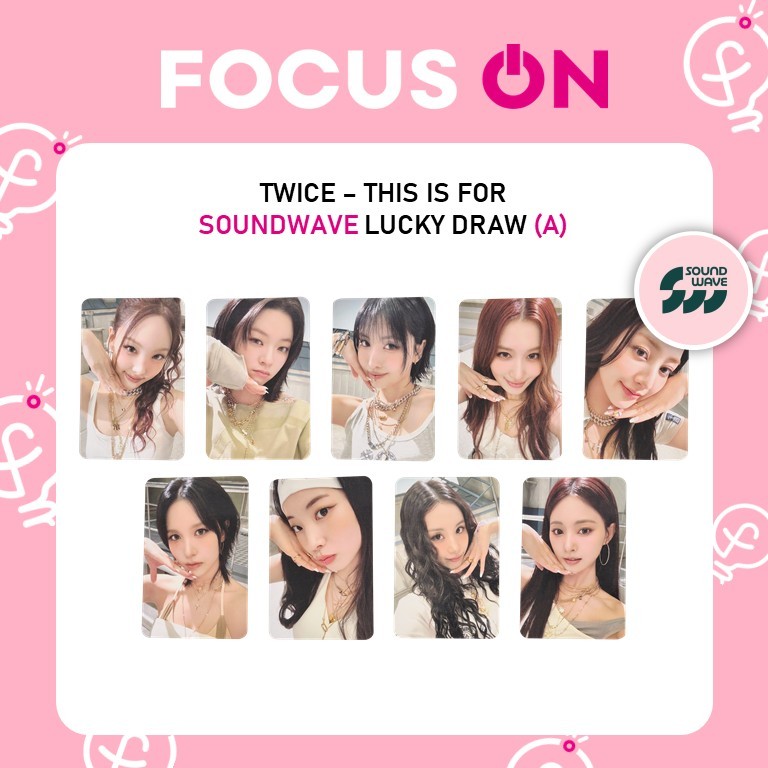 TWICE LUCKYDRAW SOUNDWAVE THIS IS FOR PHOTOCARD