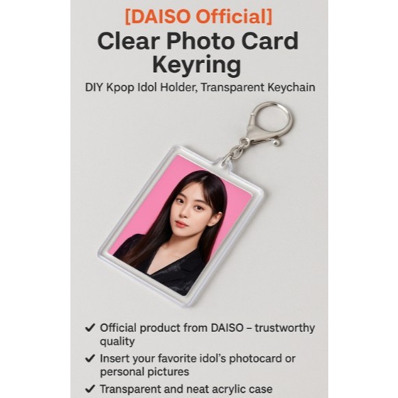 [DAISO Official] พวงกุญแจการ์ดรูปถ่ายใส – ที่วางไอดอล DIY Kpop, พวงกุญแจใส