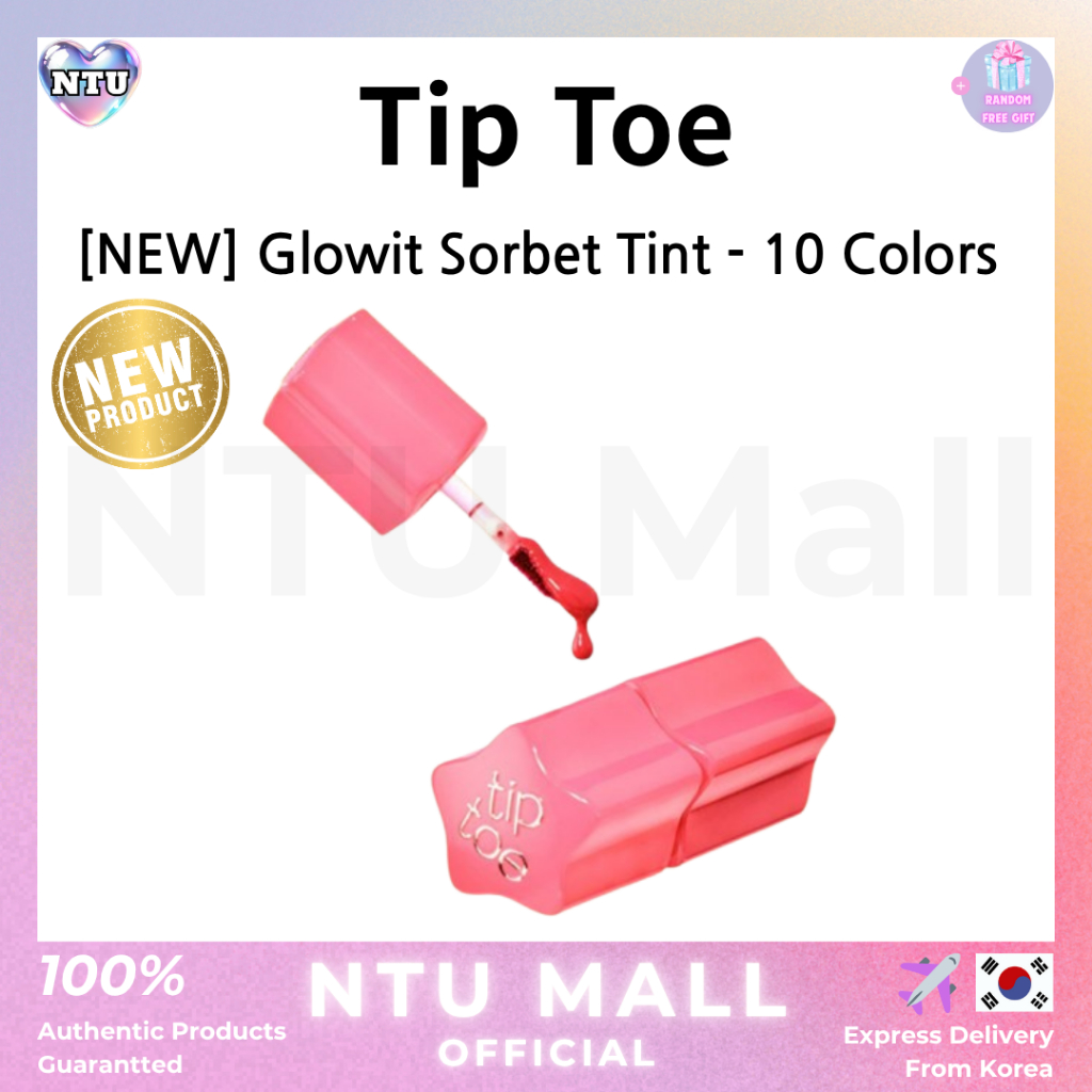 [Tip Toe] NEW Glowit Sorbet Tint - 10 สี