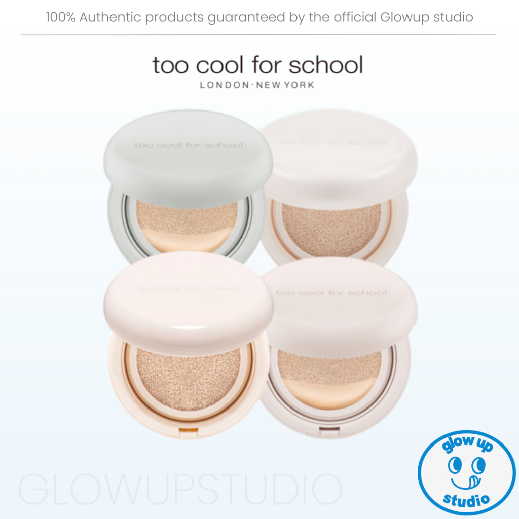 Too COOL FOR SCHOOL คอลเลคชั่นรองพื้นคุชชั่น+ รีฟิลแพ็ค (Fixing Dew/ Nude Fit/ Fixing Cover )