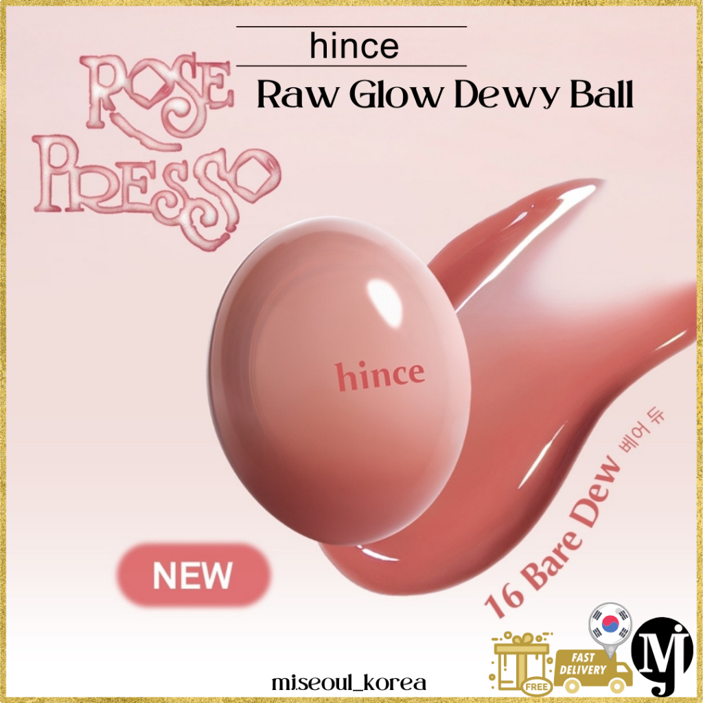 Hince Raw Glow Dewy Ball 16colors Lip&Cheek