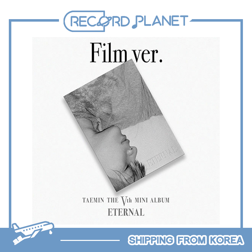 TAEMIN -  5th Mini Album [ Eternal ] Film ver.