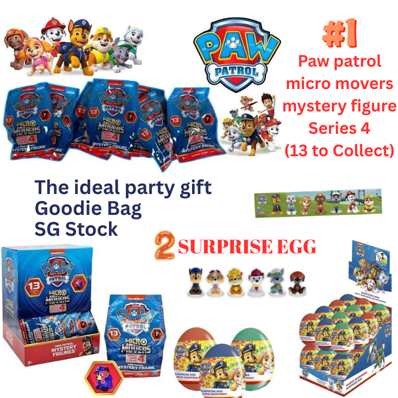 2025 SG SELLERPAW PATROL Micro Movers SURPRISE EGG 1 รูป + สติ๊กเกอร์วันเกิด Goodie กระเป๋าวันเกิด P