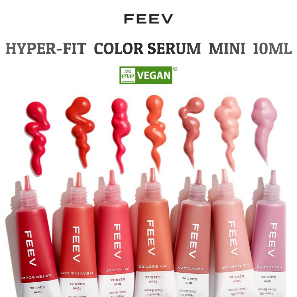 [FEEV] Hyper-fit Color Serum Mini Sheer Tint Blush 10ml | 9 สี วีแกน รับรองเมคอัพเอฟเฟกต์เรืองแสง