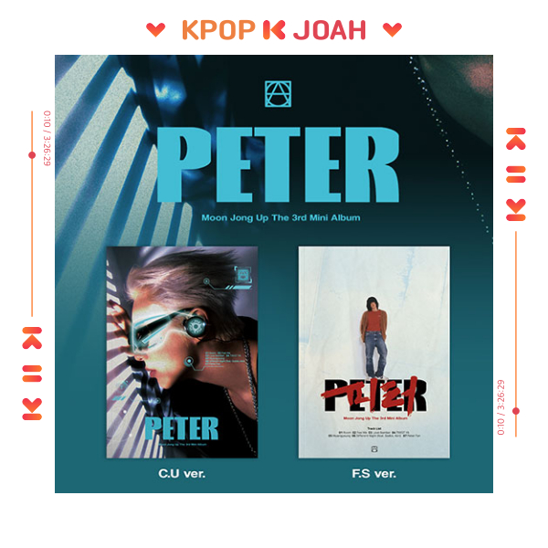 Moon JONGUP [PETER] 3rd MINI ALBUM (31st Oct.2024)