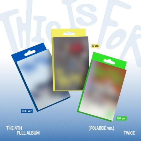 (QR) TWICE Vol.4 - This Is For (Polaroid Ver.)