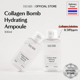 [BADSKIN KOREA] Collagen Bomb Hydrating Ampoule 100ml: 10-2-6700015353, ผลิตในประเทศเกาหลี / คอลลาเจนจากปลาทะเล / สำหรับลดเลือนริ้วรอยและให้ความชุ่มชื้นอย่างล้ำลึก / มอยเจอร์ไรเซอร์