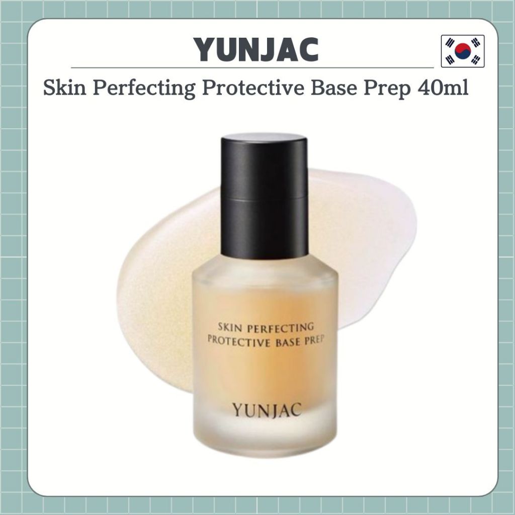 ❤ [YUNJAC] Skin Perfecting Protective Base Prep 40ml Primer เมคอัพเบส