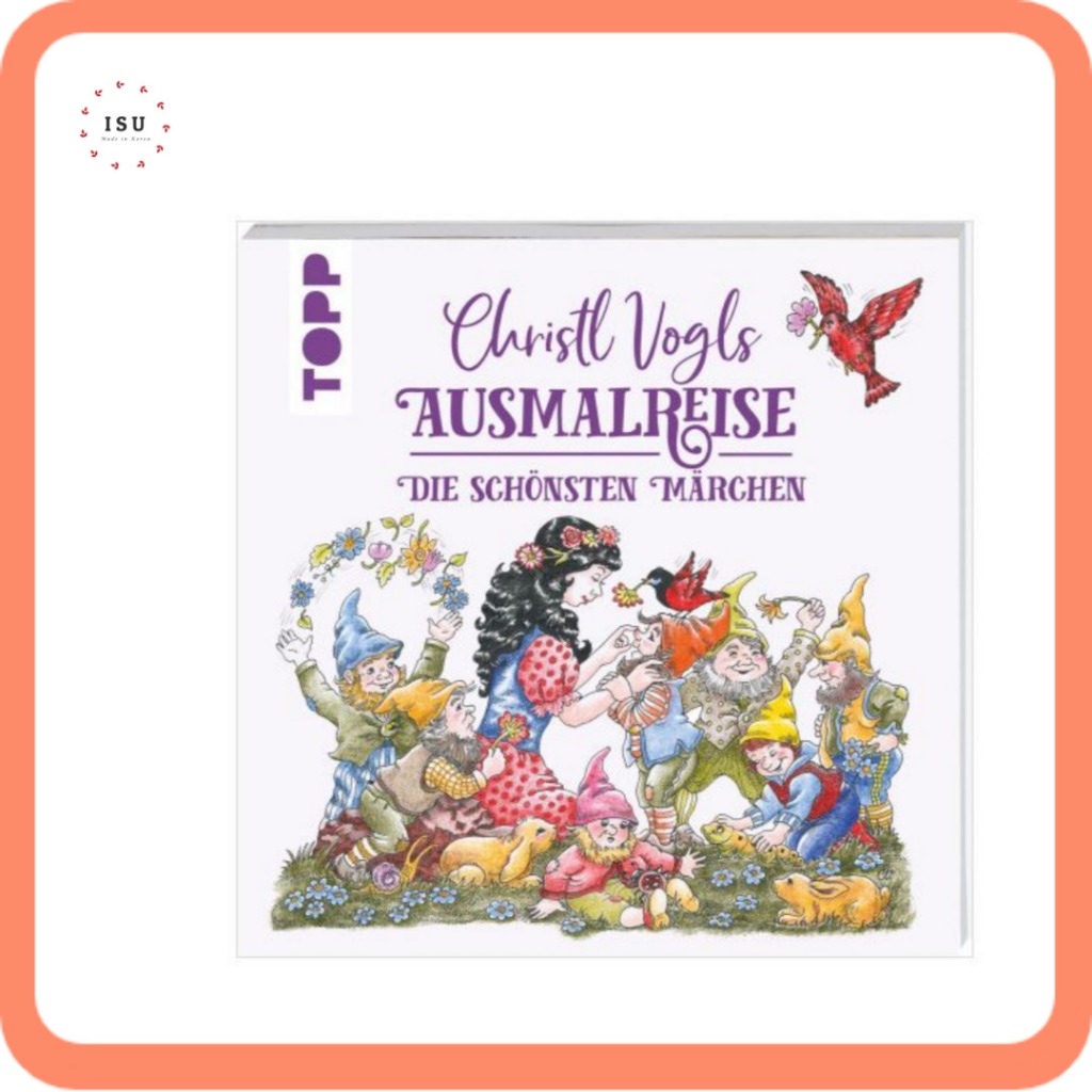 [หนังสือระบายสี] Christl Vogls Ausmalreise - Die schonsten Marchen (ปกอ่อน)