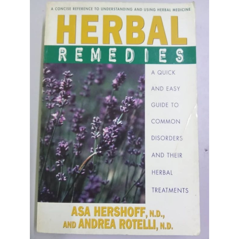 อ้างอิงกระชับในการเข้าใจและใช้ยาสมุนไพร : ชื่นชมสมุนไพร- Asa Hershoff & Andrea Rotelli