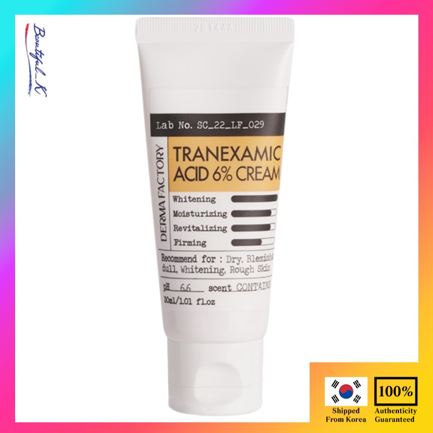 ครีม derma factory tranexamic acid 6%, 30ml _Beautiful_K