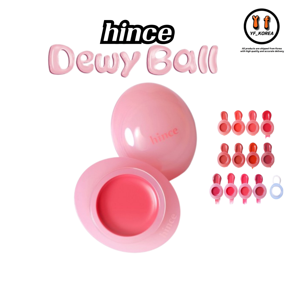 [hince] Raw Glow Dewy Ball (Lip & Cheek) 3.5g 13 สี