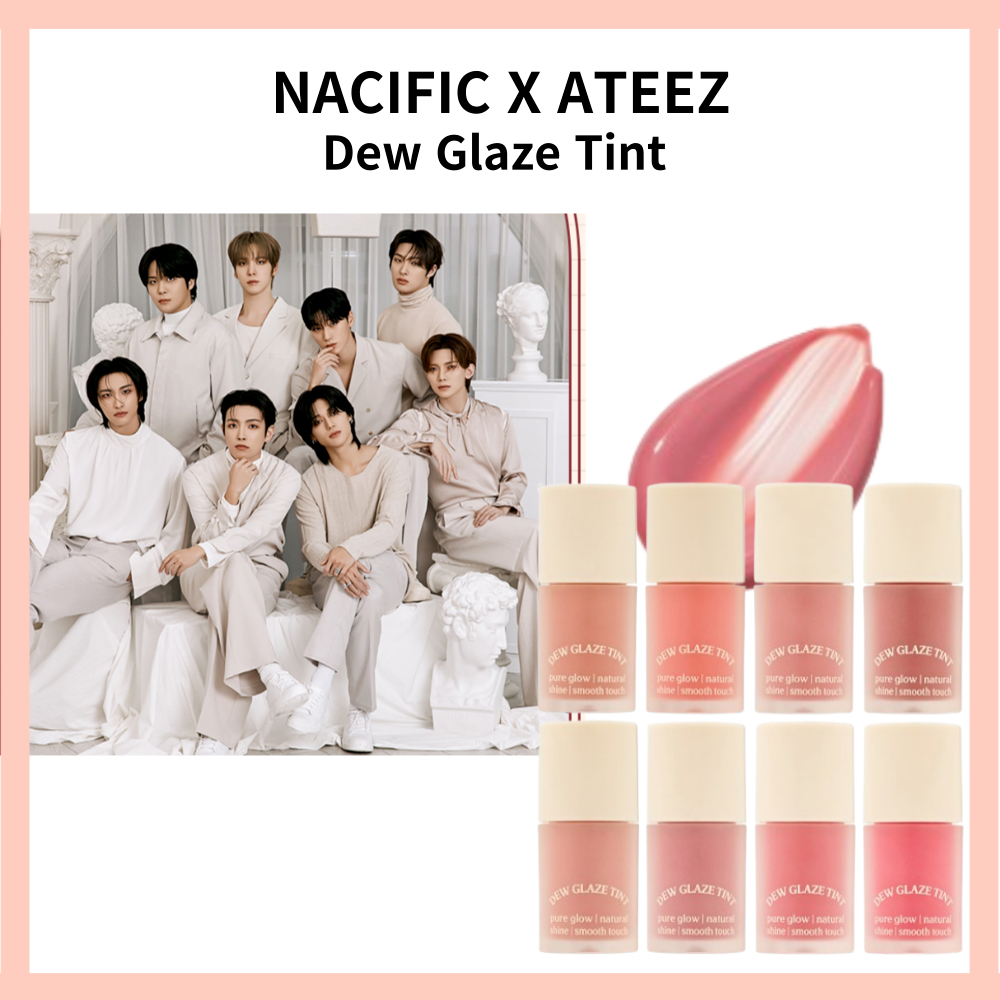 [NACIFIC] ลิปทินต์ ATEEZ DEW GLAZE 8 สี | 5 กรัม (สีสุกใส สายโก้ว) | ช่วยบำรุงปากชัวร์และสดใส | 100% แท้จากต้นตำรับ