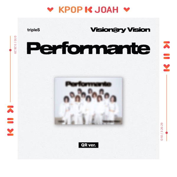 [POB] (QR ver.) tripleS [Visionary Vision 'Performante'] FULL ALBUM (24th Oct.2024)