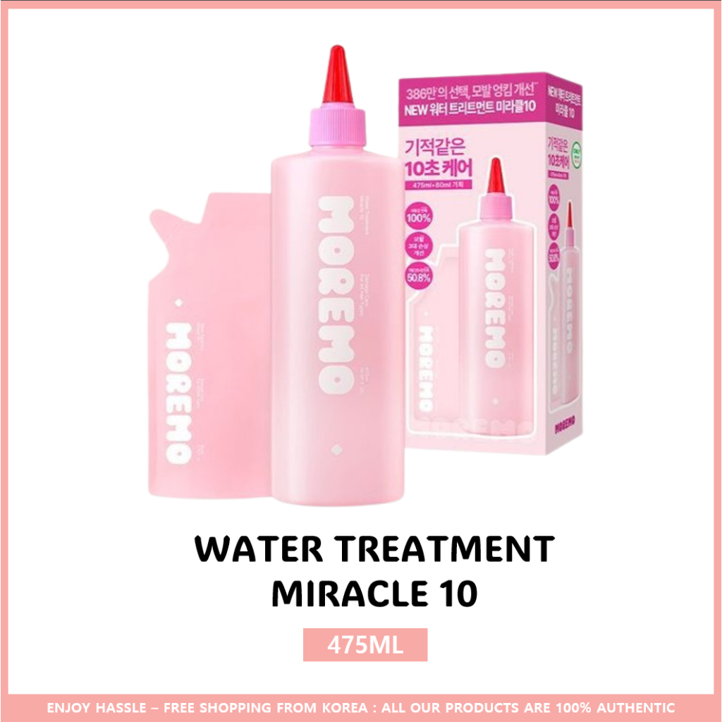(2024/NEW) MOREMO Water Treatment MIRACLE 10 (150 มล. / 200 มล. / 475 มล. / 475 มล. + 80 มล. (รุ่นหัวใจ))