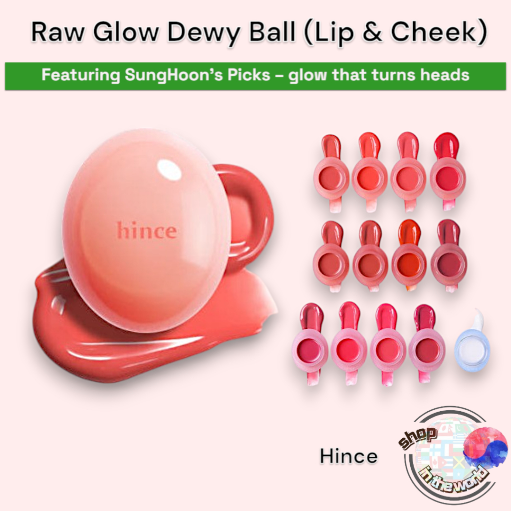 Hince Raw Glow Dewy Ball (Lip & Cheek) 3.5g 13 สี