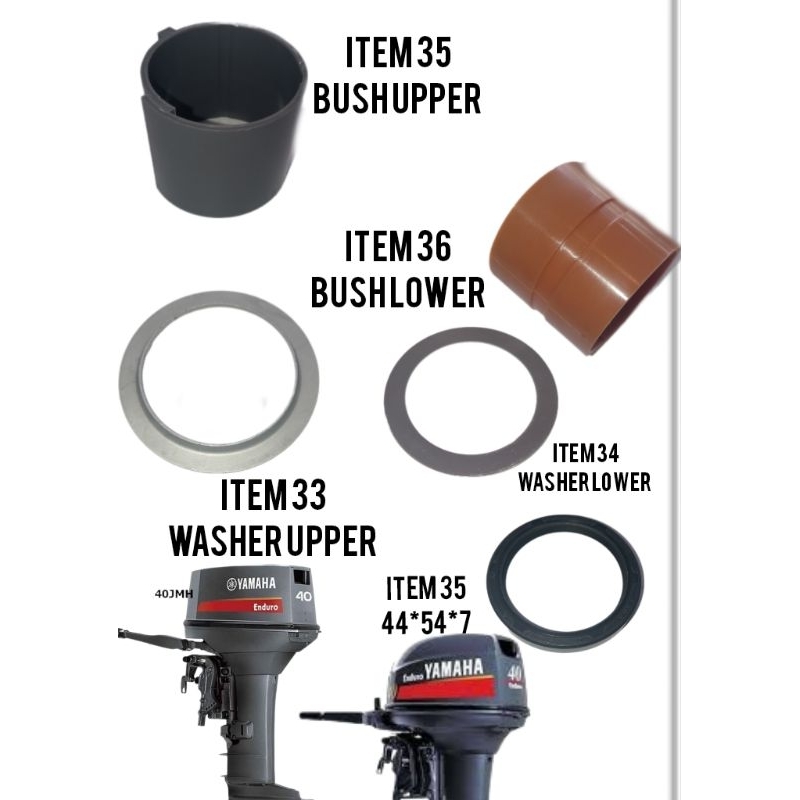 YAMAHA OBM 40HP Bush พวงมาลัย+แผ่นเครื่องซักผ้า + พวงมาลัยซีลน้ํามัน 93109-44M00 2 STROKE OUTBOARD E