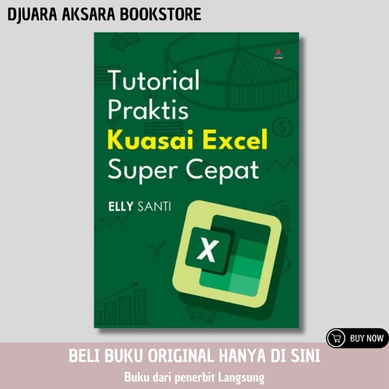 PRACTICAL TUTORIAL TO MASTER EXCEL SUPER FAST - หนังสือ Excel