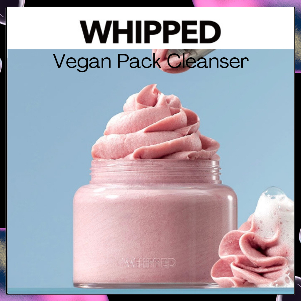 WHIPPED Vegan Pack Cleanser ชนิดกระปุก 80g (เลือก 1 of 6 ประเภท)