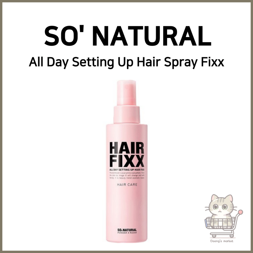 [SO NATURAL] All Day Setting Up Hair Spray Fixx | ถือแข็งแรง | เนเชอรัล ฟินิช | เดลี่ สไตลิ่ง แคร์ |