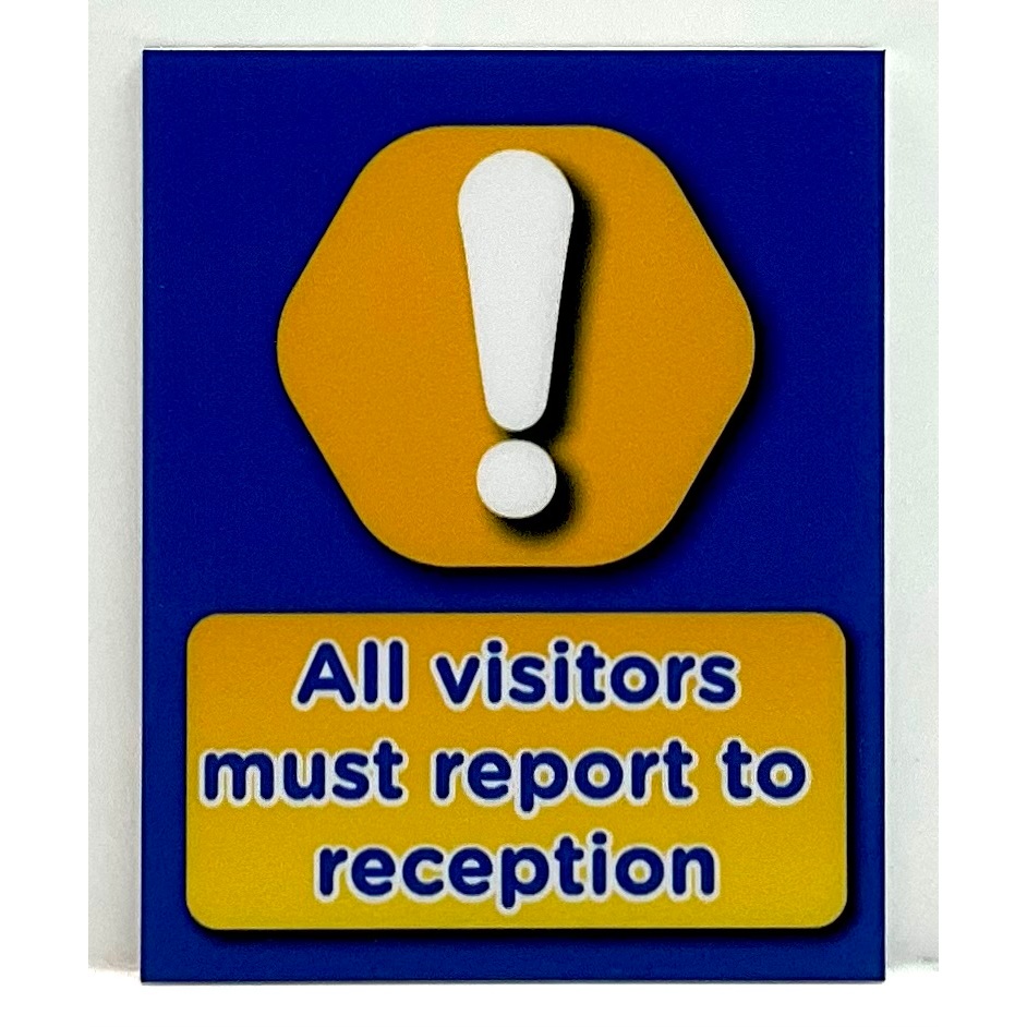 ALL VISITORS MUST REPORT TO RECEPTION SIGNAGE INSTRUCTION SIGN, ป้าย NOTICE & ป้ายความปลอดภัย