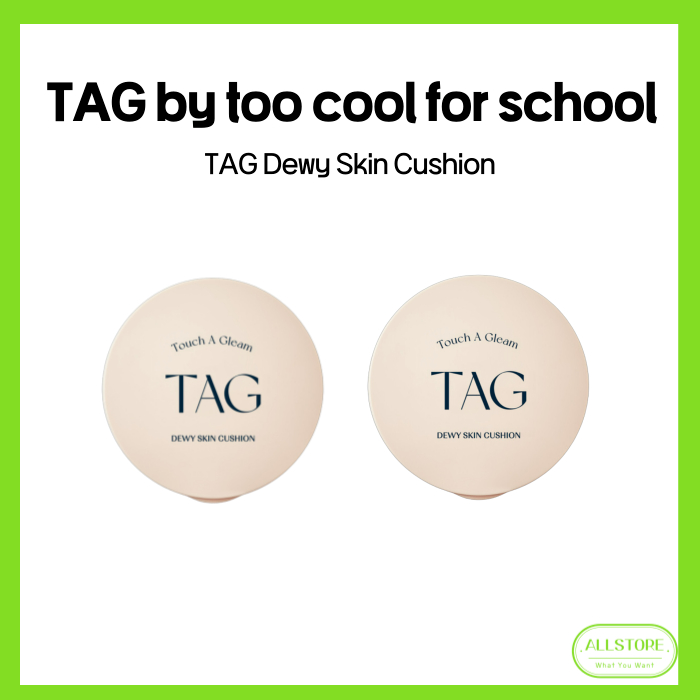 [TAG By Too Cool for School] Dewy Skin Cushion - ส่งจากเกาหลี