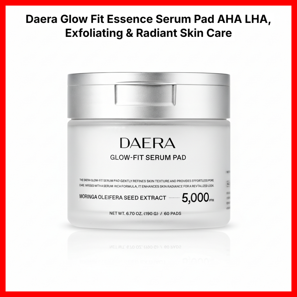 Daera Glow Fit Essence Serum Pad AHA LHA, Exfoliating & Radiant Skin Care