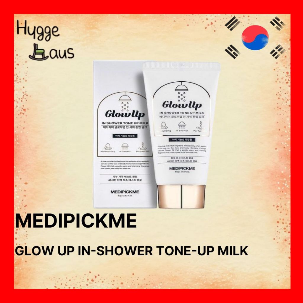 【MEDIPICKME】GLOW UP IN-SHOWER TONE-UP MILK 80G – ไวท์เทนนิ่งบอดี้โลชั่น