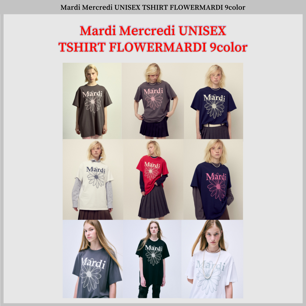 ❤️พร้อม Ship❤️Mardi Mercredi UNISEX TSHIRT FLOWERMARDI 9 สี