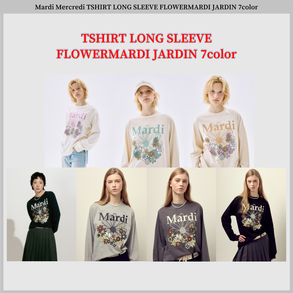 ❤️พร้อม Ship❤️Mardi Mercredi TSHIRT LONG SLEEVE FLOWERMARDI JARDIN 7 สี