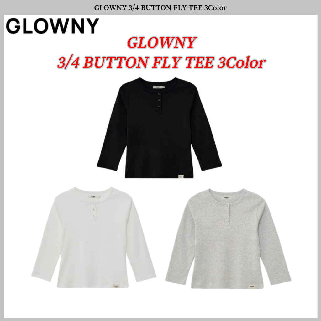 GLOWNY 3/4 BUTTON FLY TEE 3 สี