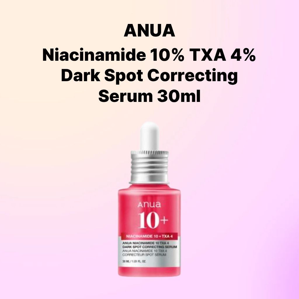 [ANUA] Niacinamide 10% TXA 4% Dark Spot Correcting Serum 30ml / Brightening Tone Care Serum / รอยดํา