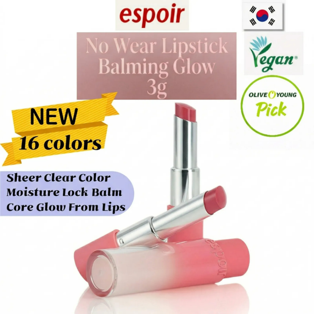 [ESPOIR] No Wear Lipstick Balming Glow 3g 16 สีลิปสติกเกาหลีให้ความชุ่มชื้น