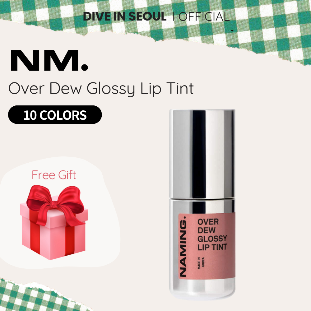 [NAMING] Over Dew Glossy Lip Tint – 10 สี / 3.2g