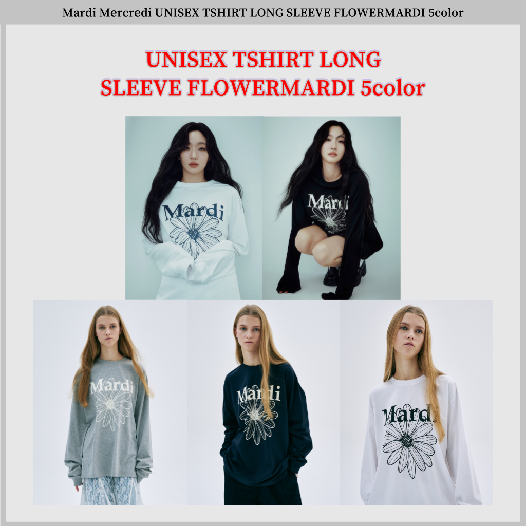 ❤️Ready to Ship❤️ Mardi Mercredi UNISEX TSHIRT LONG SLEEVE FLOWERMARDI 5 สี